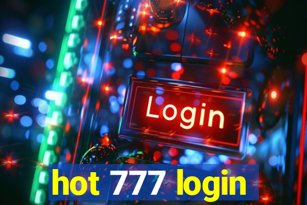 hot 777 login